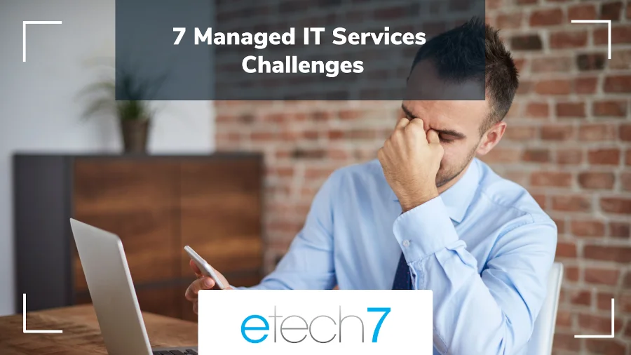 managed it services challenges